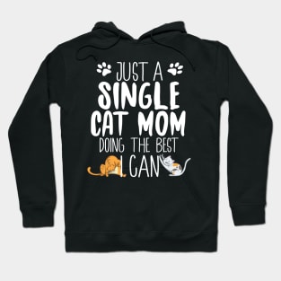 Single Cat Mom Hoodie